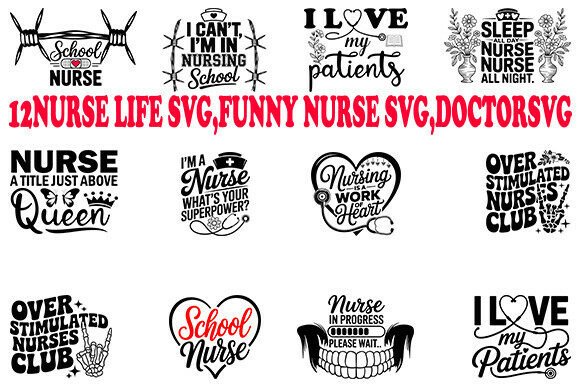 12 Nurse Life SVG Bundle for Graphics and Crafts