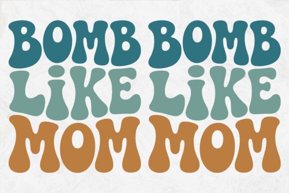 Bomb Like Mom Svg Graphic for Crafts and Baby Shirts