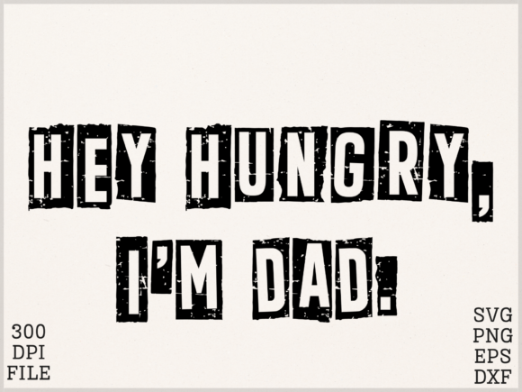 Funny Dad Quotes PNG SVG Graphics for Crafts