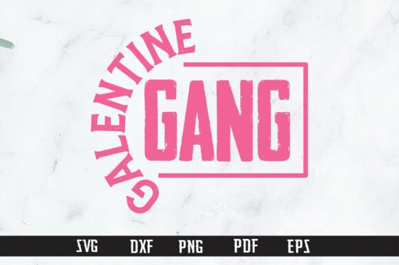 Galentine Gang Graphics for Creative Crafts