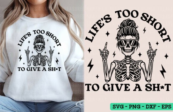 Life’s Too Short Graphic for Bloggers and Designers