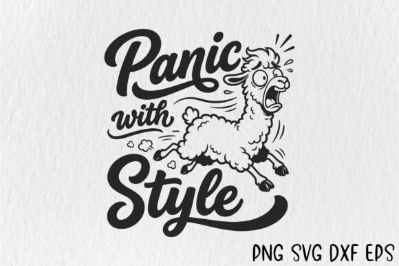 Panic with Style SVG, Funny Llama PNG for Crafts and Graphics