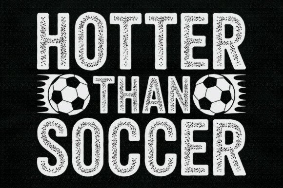 Sarcastic Funny Soccer SVG for Graphics and Crafts